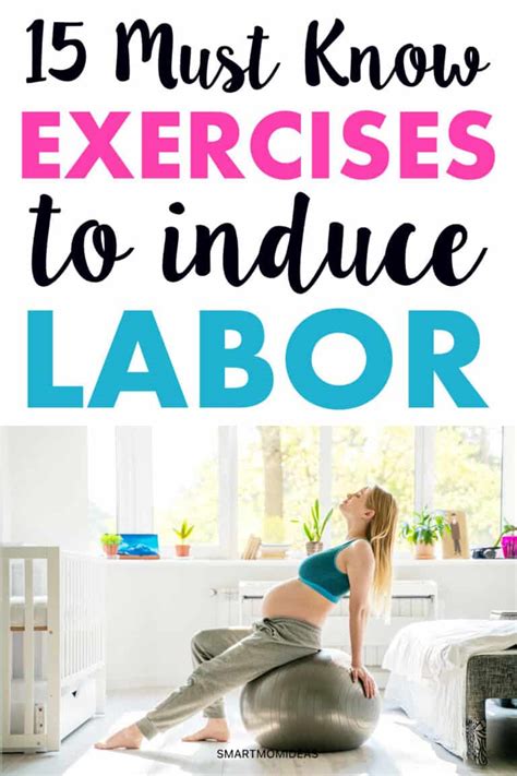 15 Must Know Exercises To Induce Labor Smart Mom Ideas