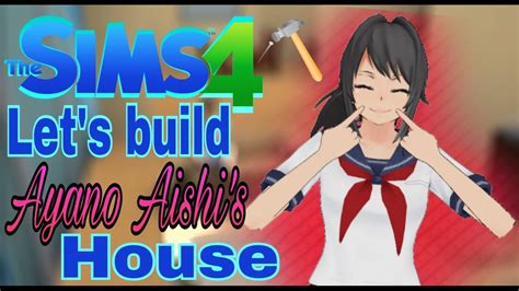 The Sims 4 Speed Build Ayano Aishiyandere Chans House Youtube