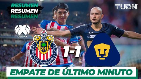 Resumen Y Goles Guadalajara Pumas Liga Mx Ap J