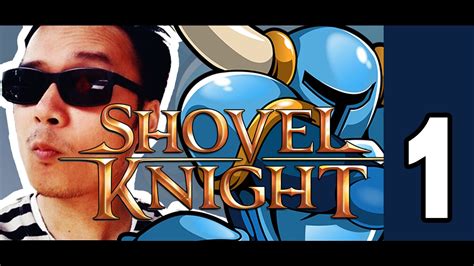 Lets Play Shovel Knight 1 Dance Party Youtube