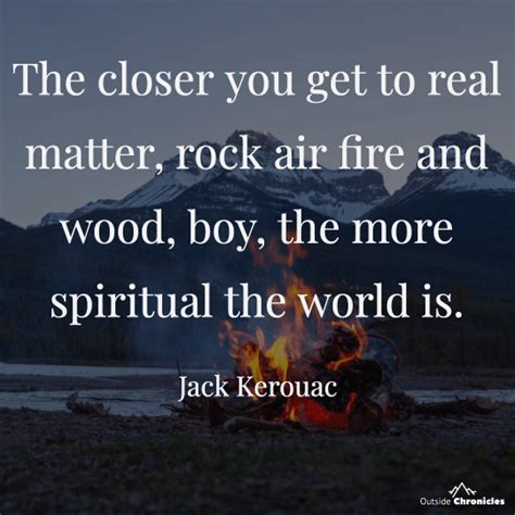 Inspiring Jack Kerouac Quotes For Adventurers Outside Chronicles