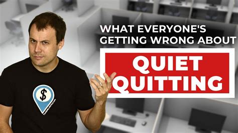 What Everyones Getting Wrong About Quiet Quitting Youtube