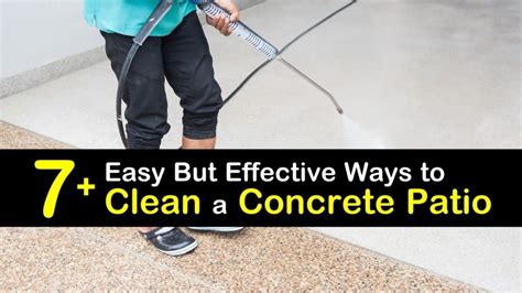 7 Easy But Effective Ways To Clean A Concrete Patio