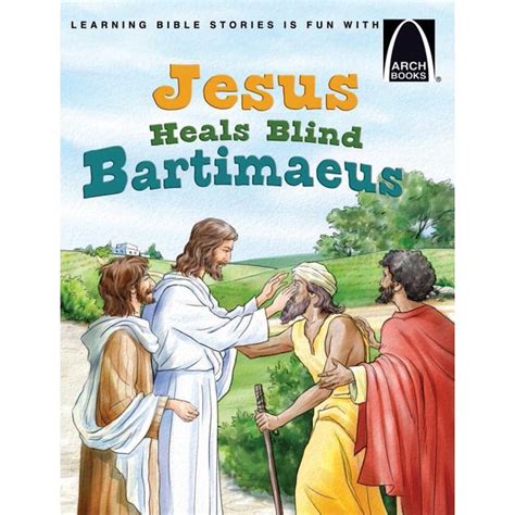 Jesus Heals Blind Bartimaeus Paperback