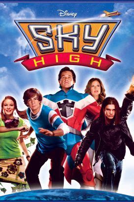 But will does not have any supernatural powers which is inherited from his parents. Sky High (2005) - Mike Mitchell | Synopsis ...