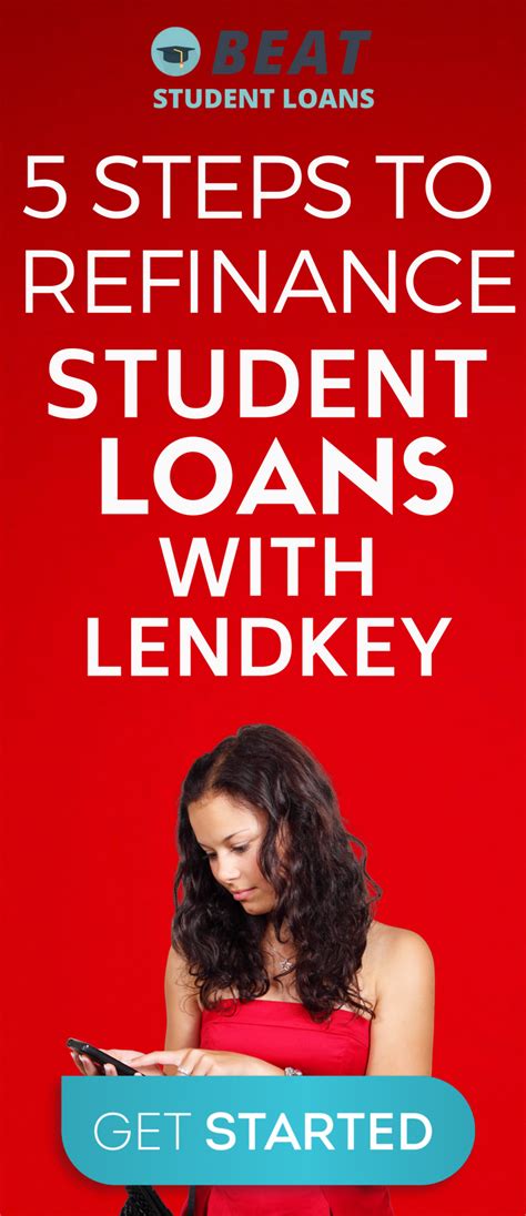 5 Easy Steps To Student Loan Refinancing With Lendkey Studentloan