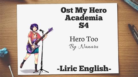 Hero Too My Hero Academia S4 Ost By Nanaru Liric English Youtube