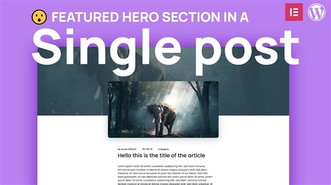 How To Make A Single Post Template With A Featured Image Hero In