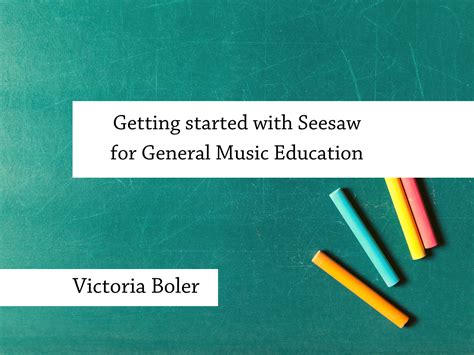 Getting Started With Seesaw For General Music Education F Flat Books