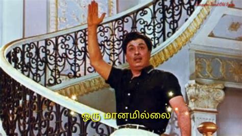 Naan Anaiyital Mgr Whatsapp Status Tamil Old Song Whatsapp Status