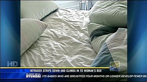 Intruder Strips Down And Climbs Into Woman S Bed Cbs