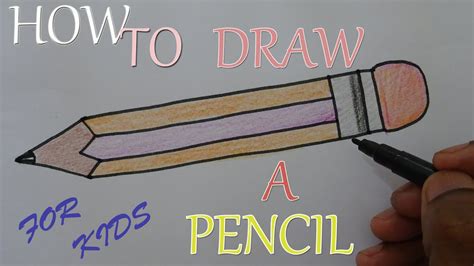 How To Draw A Pencil For Kids Youtube