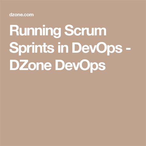 Running Scrum Sprints In Devops Dzone Devops Scrum