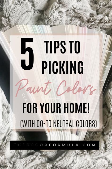 Tips For Picking Paint Colors — The Decor Formula
