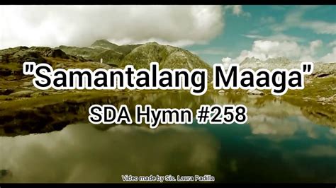 Samantalang Maaga Tagalog Sda Hymnal 250 Philippine Edition Work