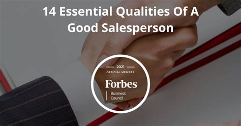 Essential Qualities Of A Good Salesperson Mindmarket