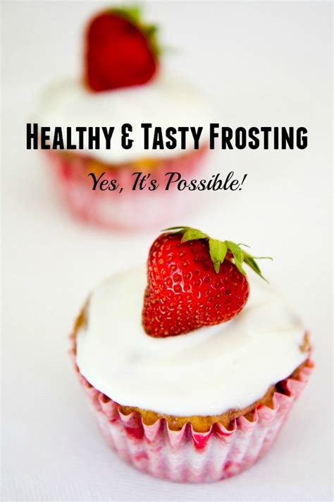 Happily, this is an ice cream you can give your baby as often as you like! Greek Yogurt Frosting - A Healthy Frosting | Cupcake Project