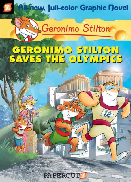 Geronimo Stilton Saves The Olympics Geronimo Stilton Graphic Novel