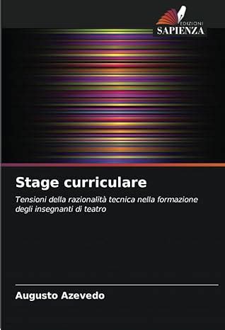Stage Curriculare Tensioni Della Razionalit Tecnica Nella Formazione