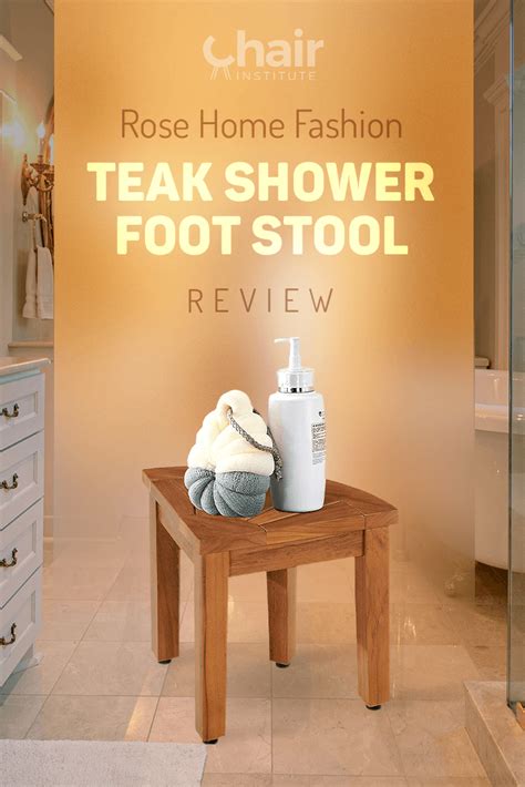 Rose Home Fashion Teak Shower Foot Stool Review 2022