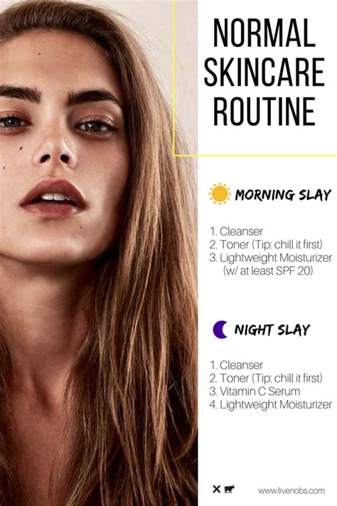 The Best Normal Skincare Routine A Cheat Sheet For Every Step Of Your
