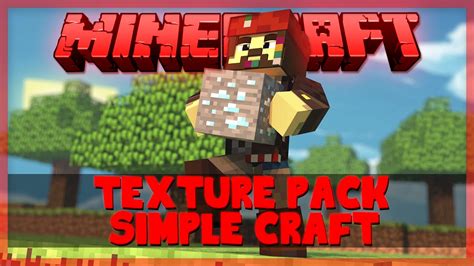 Minecraft Texture Pack Simple Craft 37 Youtube
