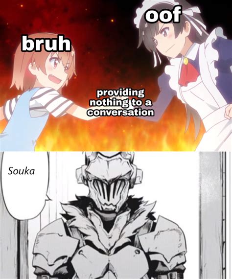 Souka R Animemes Bruh Know Your Meme