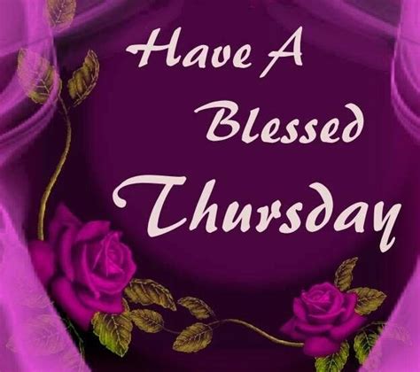 Thursday Thursday Greetings Morning Blessings Blessed