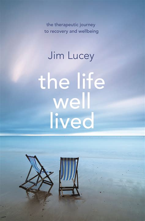 The Life Well Lived By Jim Lucey Penguin Books Australia