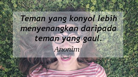 Kata kata bijak untuk wanita yang butuh motivasi. 15 Kata Kata Indah untuk Sahabat Karib | KepoGaul