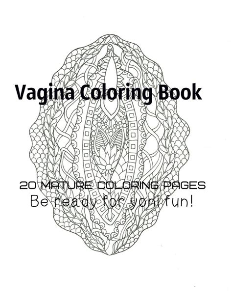 Vagina Coloring Book Be Ready For Yoni Fun Von Tata Gosteva Taschenbuch 978 1
