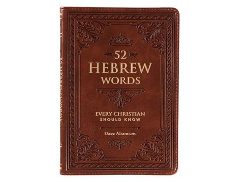52 Hebrew Words Every Christian Should Know Seacoast Bookstore