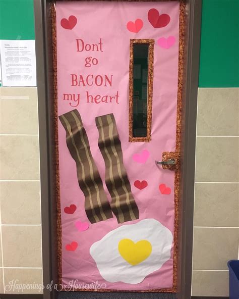 See This Instagram Photo By Happenings Of A Housewife Don T Go Bacon My Heart Classroom Door