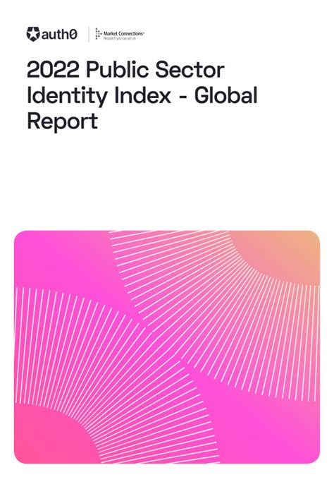 Auth0 2022 Public Sector Identity Index Report Global