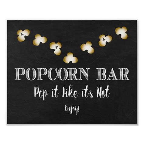 Popcorn Bar Sign Pop It Like Its Hot Zazzle Popcorn Bar Sign