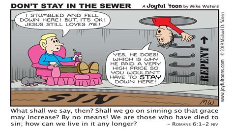 Dont Stay In The Sewer Christian Cartoons With Joyful Message