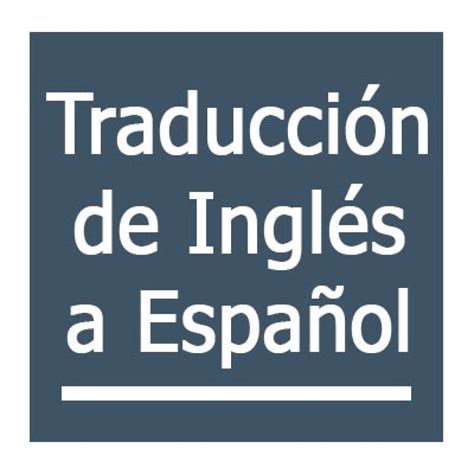 Traducción De Inglés A Español Ininmark Translation Services