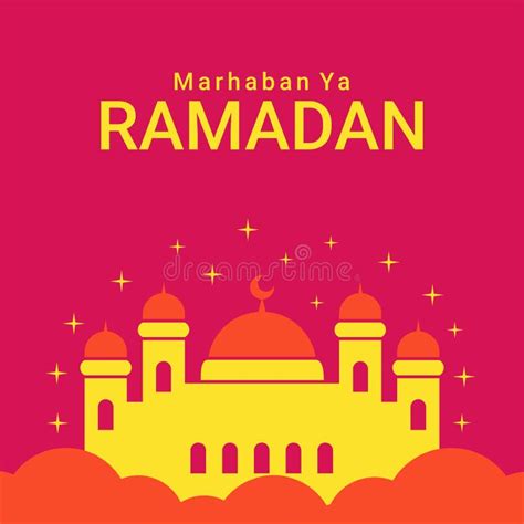 Marhaban Yaa Ramadan With Mosque Stock Vector Illustration Of Graphic