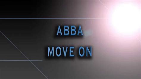 Abba Move On Hd Audio Youtube