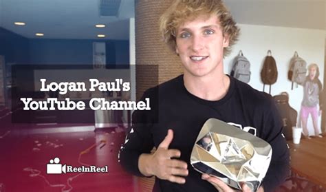 Logan Pauls Youtube Channel And Interesting Facts Reelnreel