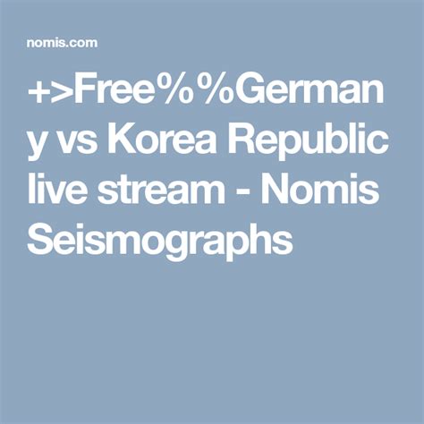In order to go through, the taegeuk jeonsa not only. +>Free%%Germany vs Korea Republic live stream - Nomis ...