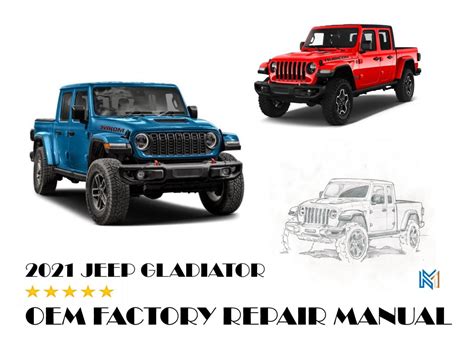 2021 Jeep Gladiator Repair Manual Oem Factory Repair Manual