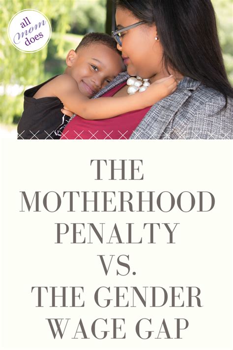 The Motherhood Penalty Vs The Gender Wage Gap Allmomdoes