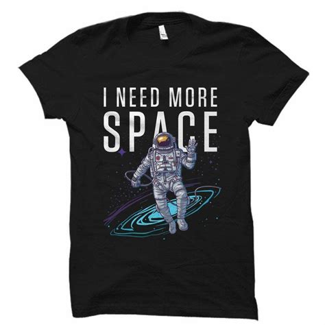 Cool Space Shirt Space T Shirts Space Ts Astronomy T T Shirts