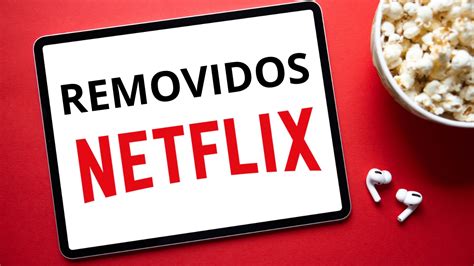 Removidos Da Netflix Em Dezembro De 2022