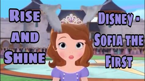 Sofia The First Rise And Shine Disney Amv Youtube