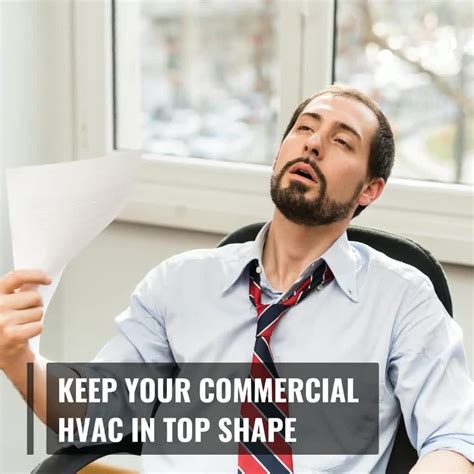 Your Commercial Hvac System Plays A Critical Role In Keeping Your Employees And Customers Safe