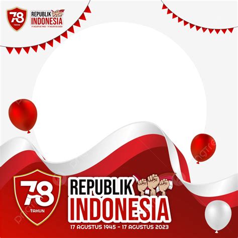 Hut Ri Ke Desain Resmi Agustus Twibbonisasi Hari Kemerdekaan