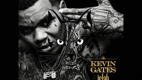 Kevin Gates Really Really Bass Boosted Kevin Gates Music Is Life