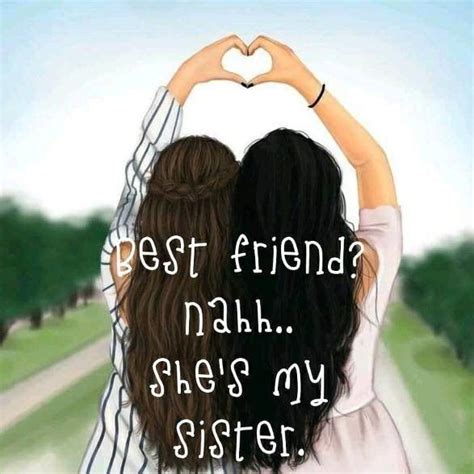 friends nahhhh she is my sister 👭 best friend sketches friends sketch best friend drawings